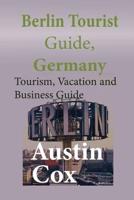 Berlin Tourist Guide, Germany