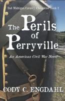 The Perils of Perryville