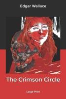 The Crimson Circle: Large Print