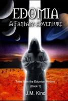 Edomia: A Fantasy-Adventure