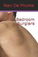 Bedroom Burglars