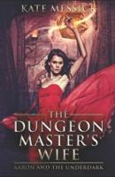 The Dungeon Master's Wife