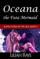 Oceana the Futa Mermaid