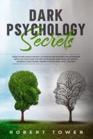 Dark Psychology Secrets