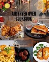 Air Fryer Oven Cookbook