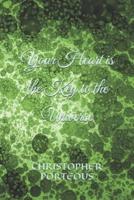 Your Heart Is the Key to the Universe