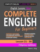 English Lessons Now! Complete English For Beginners Lesson 21 - 30 Filipino Edition