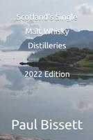 Scotland's Single Malt Whisky Distilleries