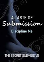 A Taste of Submission