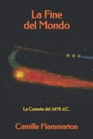 La Fine del Mondo: La Cometa del 2478 d.C.