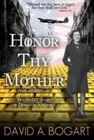 Honor Thy Mother: The Silent Secret of Domestic Violence