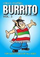 Burrito Vol. 3: For Guys and Gals of All Ages