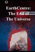 EarthCentre:: To The End of The Universe: colour illustrated graphic novel