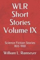 WLR Short Stories Volume IX