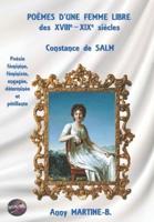 POÈMES D'UNE FEMME LIBRE des XVIIIe-XIXe siècles, Constance de SALM: Poésie féminine, féministe, engagée, déterminée et pétillante
