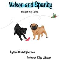 Nelson and Spanky: Pugs on the Loose