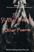 The Filthy Hands and Other Poems
