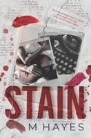 Stain: A Romantic Psychological Suspense
