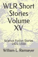WLR Short Stories Volume XV