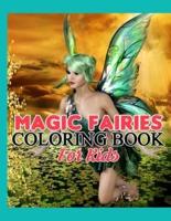 Magic Fairies Coloring Book For Kids