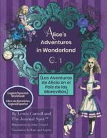 Alice's Adventures Wonderland (Las Aventuras De Alicia En El País De Las Maravillas) - English/Spanish Workbook