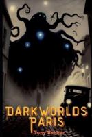 Darkworlds Paris