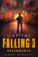 Capital Falling - RESURGENCE