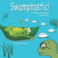 Swamptastic!