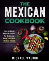 The Mexican Cookbook