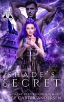Shade's Secret: A Reverse Harem Romance