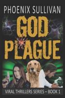 GOD Plague