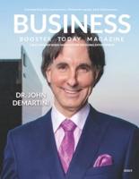 Business Booster Today Magazine: Interview with Dr. John Demartini