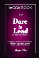 Workbook for Dare to Lead by Brené Brown