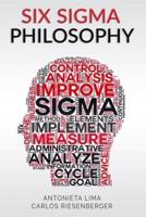 Six Sigma Philosophy