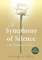 A Symphony of Silence