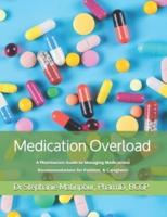 Medication Overload