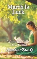 March is Luck: Women's Daily Devotional