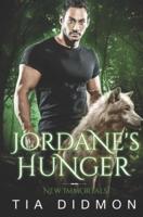 Jordane's Hunger: Paranormal Romance Book