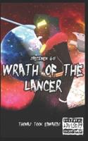 Specimen G-13: Wrath of the Lancer