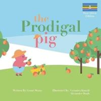 The Prodigal Pig