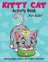 Kitty Cat Activity Book for Kids
