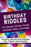 #STUMPED Volume 3: Birthdays: Instant Party Riddles for Teens and Adults