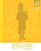 Bagpipe Tutorial Collection