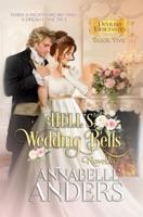 Hell's Wedding Bells: (Novella)