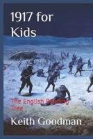 1917 for Kids: The English Reading Tree