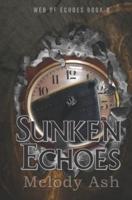 Sunken Echoes (A Short Story)