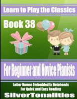 Learn to Play the Classics Book 38