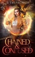 Chained and Confused: A Reverse Harem Prison Romance