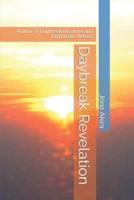 Daybreak Revelation