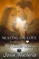 Skating on Love